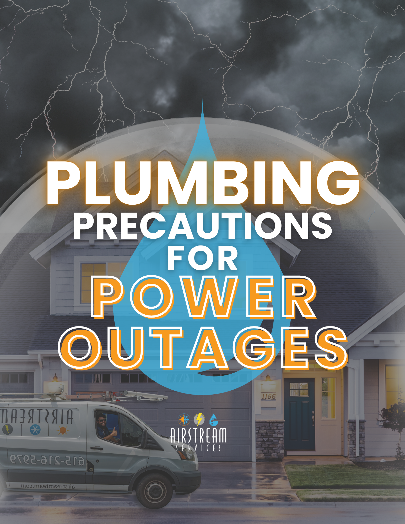 Plumbing precautions for power outages graphic with Airstream Services van in front of a Murfreesboro home during a storm.